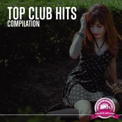 Top Club Hits 2018 (2018)