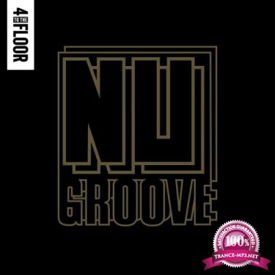 4 To The Floor Presents Nu Groov (2018)