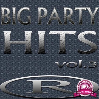 Big Party Hits, Vol. 3 (2018)