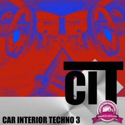 Car Interior Techno, Vol. 3 (2018)