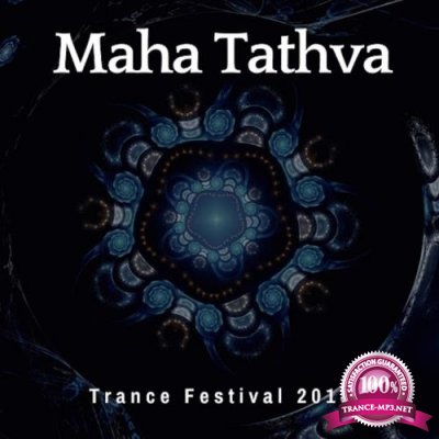 Maha Tathva Trance Festival (2018)