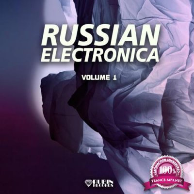 Russian Electronica, Vol. 1 (2018)