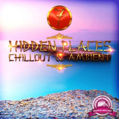 Hidden Places: Chillout and Ambient 7 (2018)