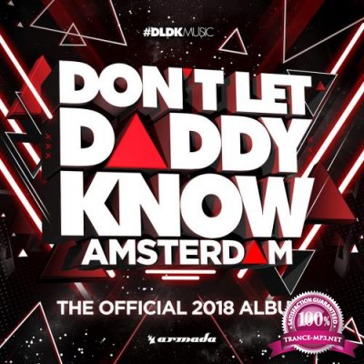 Don't Let Daddy Know Amsterdam (The Official 2018 Album) (2018)
