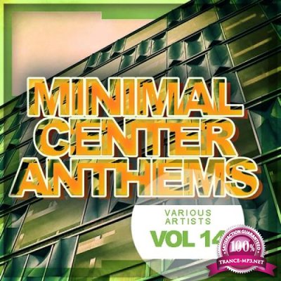 Minimal Center Anthems, Vol. 14 (2018)
