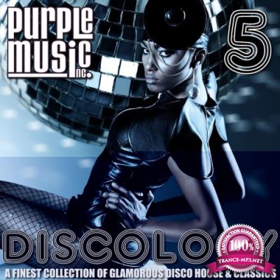 Discology 5 (A Finest Collection Of Glamorous Disco House & Classics) (2018)