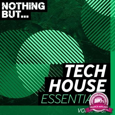 Nothing But... Tech House Essentials, Vol. 01 (2018)
