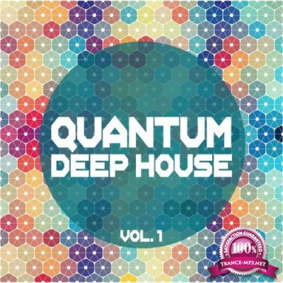 Quantum Deep House, Vol. 1 (2018)