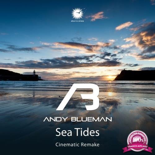 Andy Blueman - Sea Tides (2018)