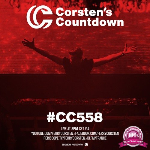 Ferry Corsten - Corsten's Countdown 558 (2018-03-07)