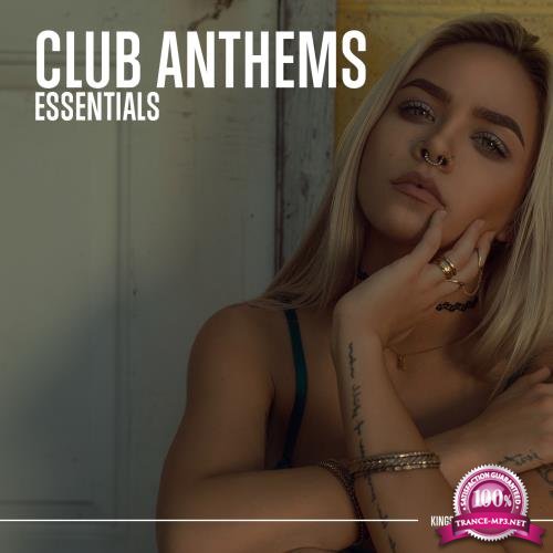 Club Anthems Essentials (2018)