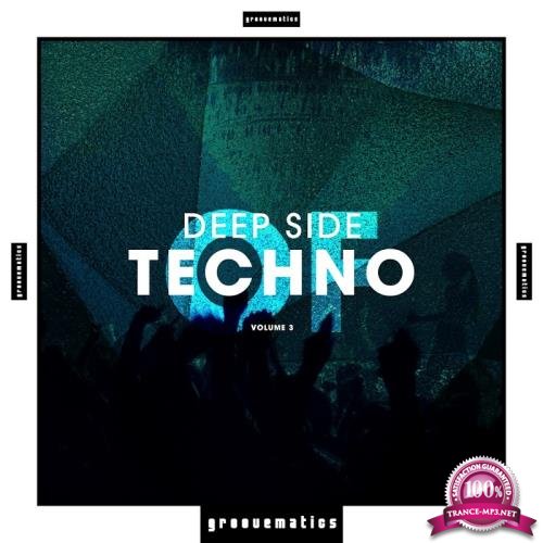 Deep Side of Techno, Vol. 3 (2018)