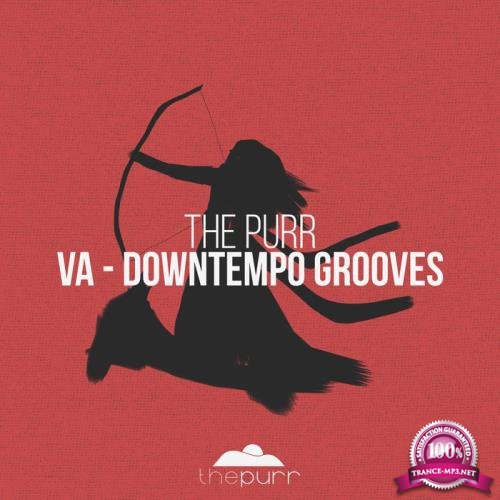 The Purr Downtempo Grooves (2018)