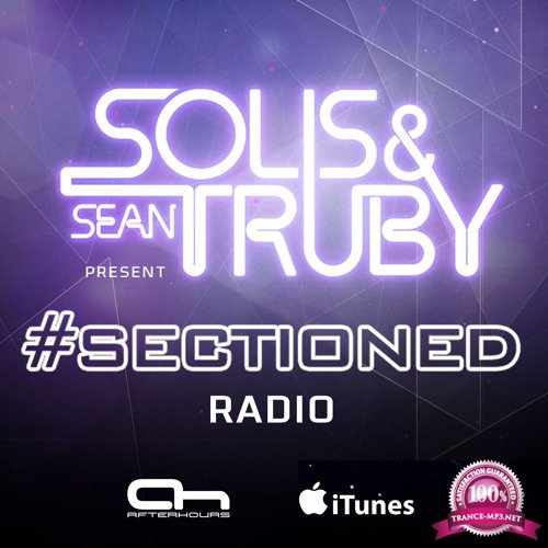 Solis & Sean Truby - Sectioned Radio 056 (2018-03-23)