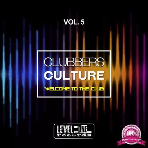 Clubbers Culture, Vol. 5 (Welcome To The Club) (2018)