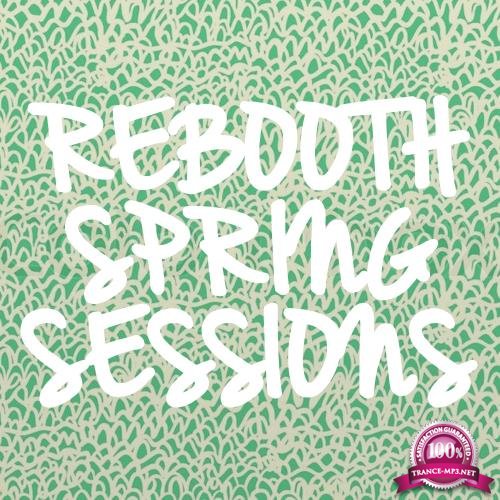 Rebooth Spring Sessions (2018)
