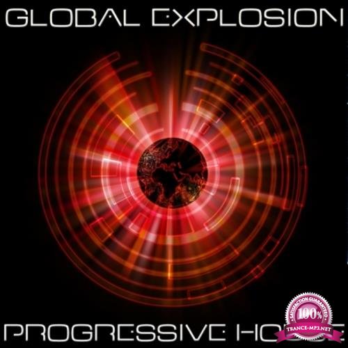 Global Explosion Progressive House 6 (2018)
