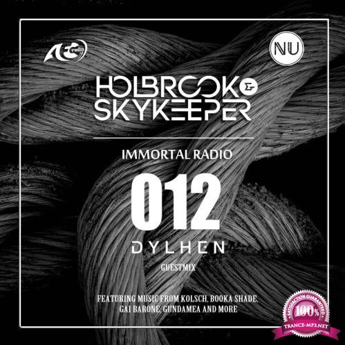Holbrook & SkyKeeper - Immortal 012 (2018-03-27)