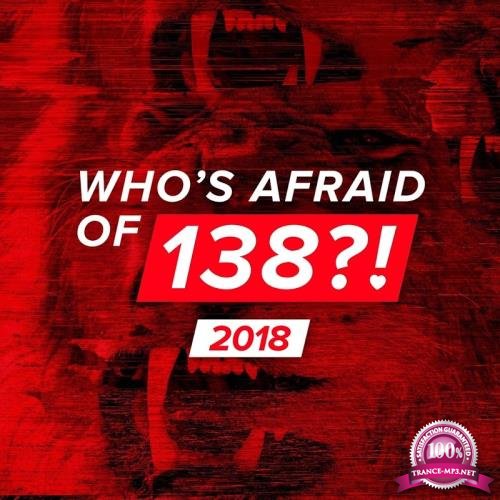 Who's Afraid Of 138?! 2018 (2018)