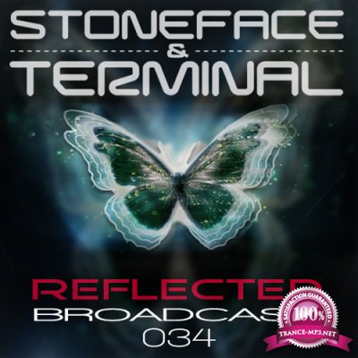 Stoneface & Terminal - Reflected Broadcast 034 (2018-03-01)