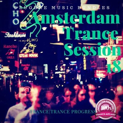 Amsterdam Trance Session 18 (2018)