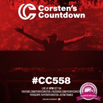 Ferry Corsten - Corsten's Countdown 558 (2018-03-07)