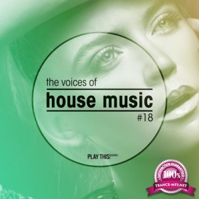 The Voices Of House Music, Vol. 18 (2018)