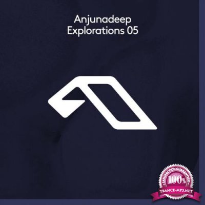 Eli & Fur & Sahar Z & Vic F & Nuage & Just Her - Anjunadeep Explorations 05 (2018)