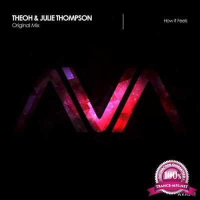 Theoh & Julie Thompson - How It Feels (2018)