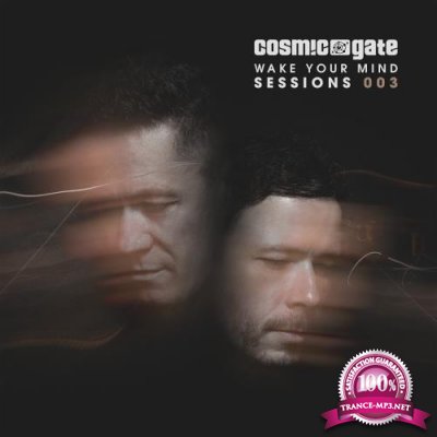 Cosmic Gate - Wake Your Mind Sessions 003 (2018)