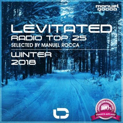 Levitated Radio Top 25 Winter 2018 (Selected by Manuel Rocca) (2018)
