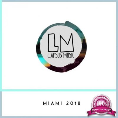 Lapsus Music Miami 2018 (2018)