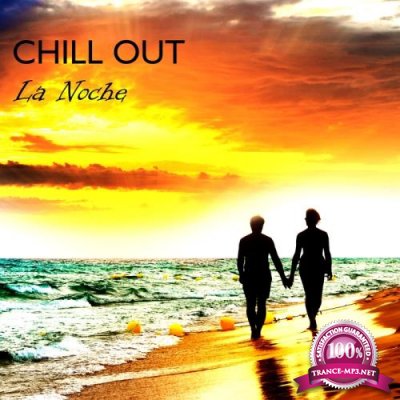 Chill Out: La Noche (2018)