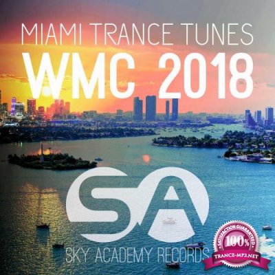 WMC Trance Tunes Miami 2018 (2018)