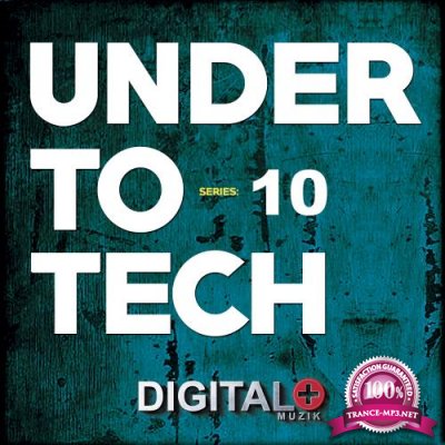 Under To Tech Series 10 (2018)