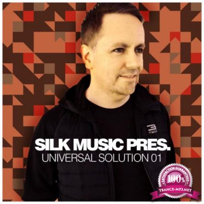 Silk Music Pres. Universal Solution 01 (2018)