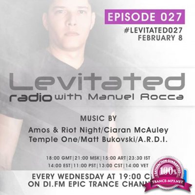 Manuel Rocca - Levitated Radio 081 (2018-03-28)