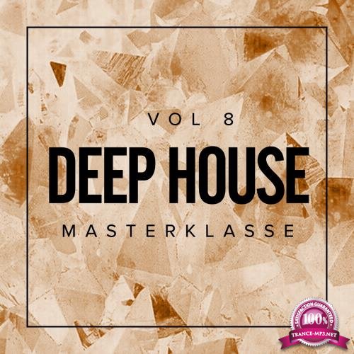 Deep House Masterklasse, Vol. 8 (2018)