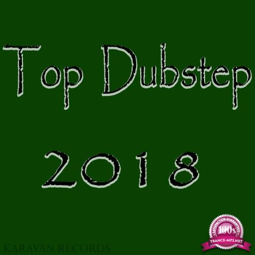 Top Dubstep 2018 (2018)