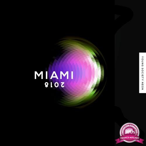 Young Society Neon Miami 2018 (2018)