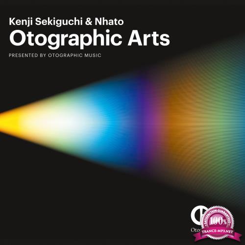 Kenji Sekiguchi & Nhato - Otographic Arts 100 (2018-04-06)