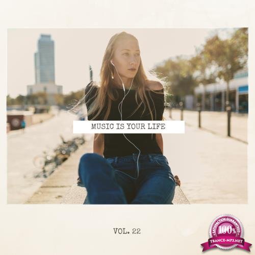Music Is Your Life, Vol. 22 (2018)