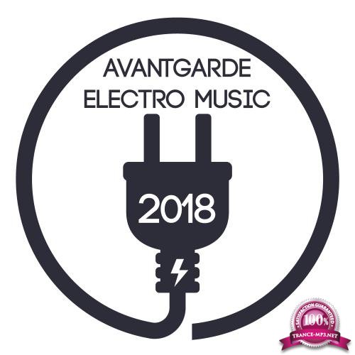 Avantgarde Electro Music 2018 (2018)
