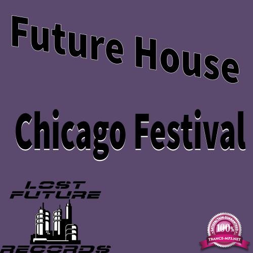 Future House Chicago Festival (2018)