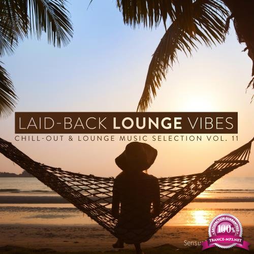 Laid-Back Lounge Vibes, Vol. 11 (2018)