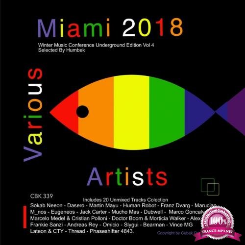 Miami 2018 Winter Music Conference Underground Edition Vol 4 (2018) FLAC