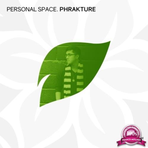 Personal Space: Phrakture (2018)