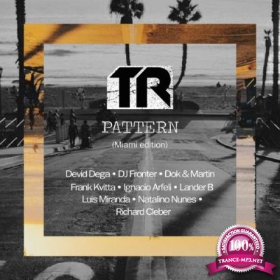 TR Pattern (Miami Edition) (2018)