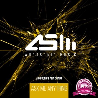 Aurosonic & Ana Criado - Ask Me Anything (2018)