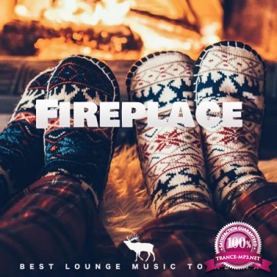 Fireplace: Best Lounge Music To Relax (2018)